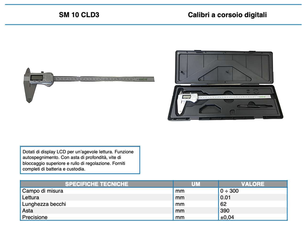 Calibro a corsoio digitale 0 - 150-300 mm cassa metallo IP67 custodia